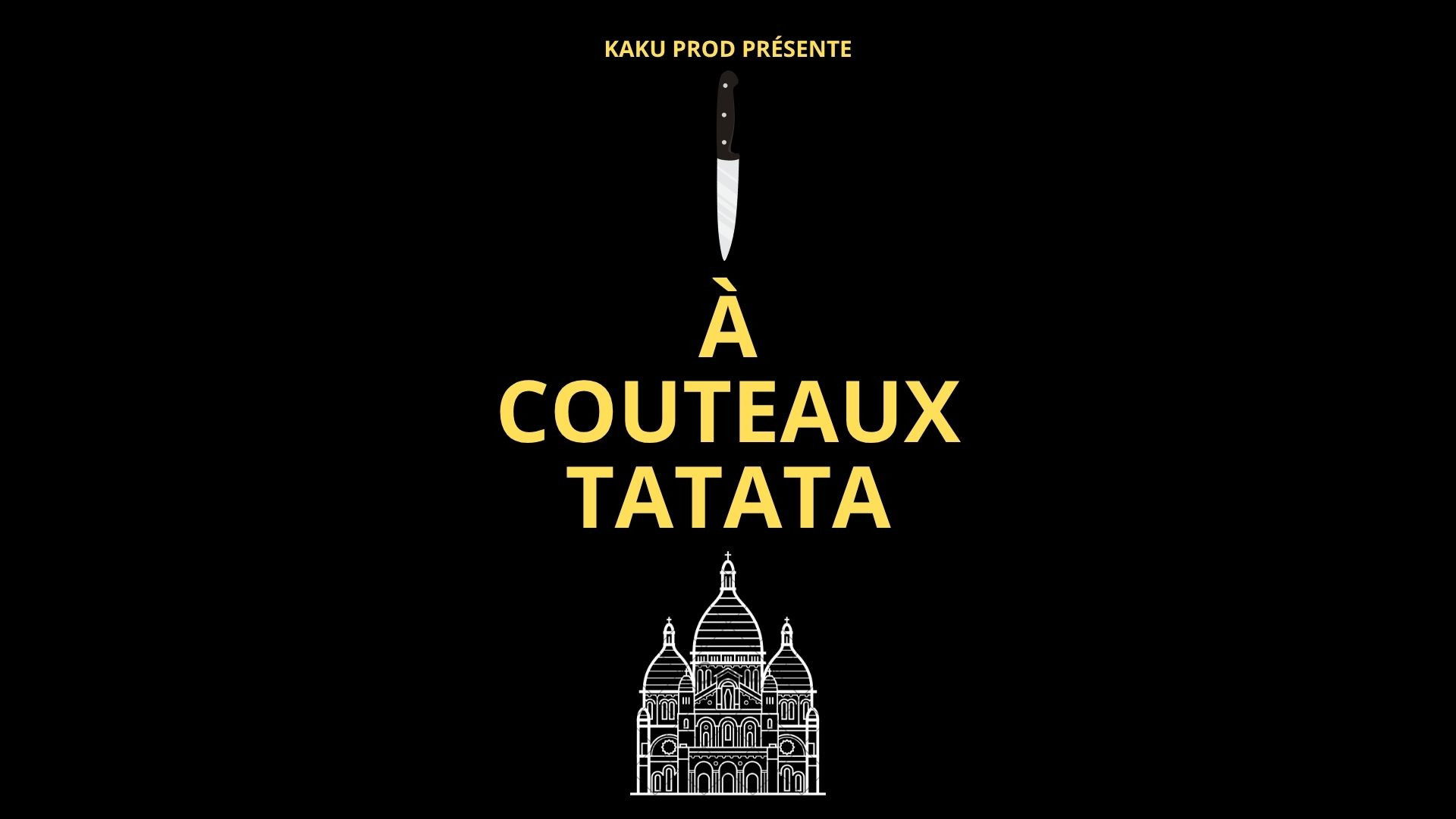 À Couteaux Tatata
