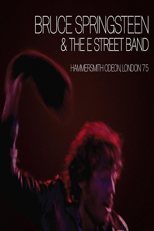 Bruce Springsteen & the E Street Band Hammersmith Odeon London '75