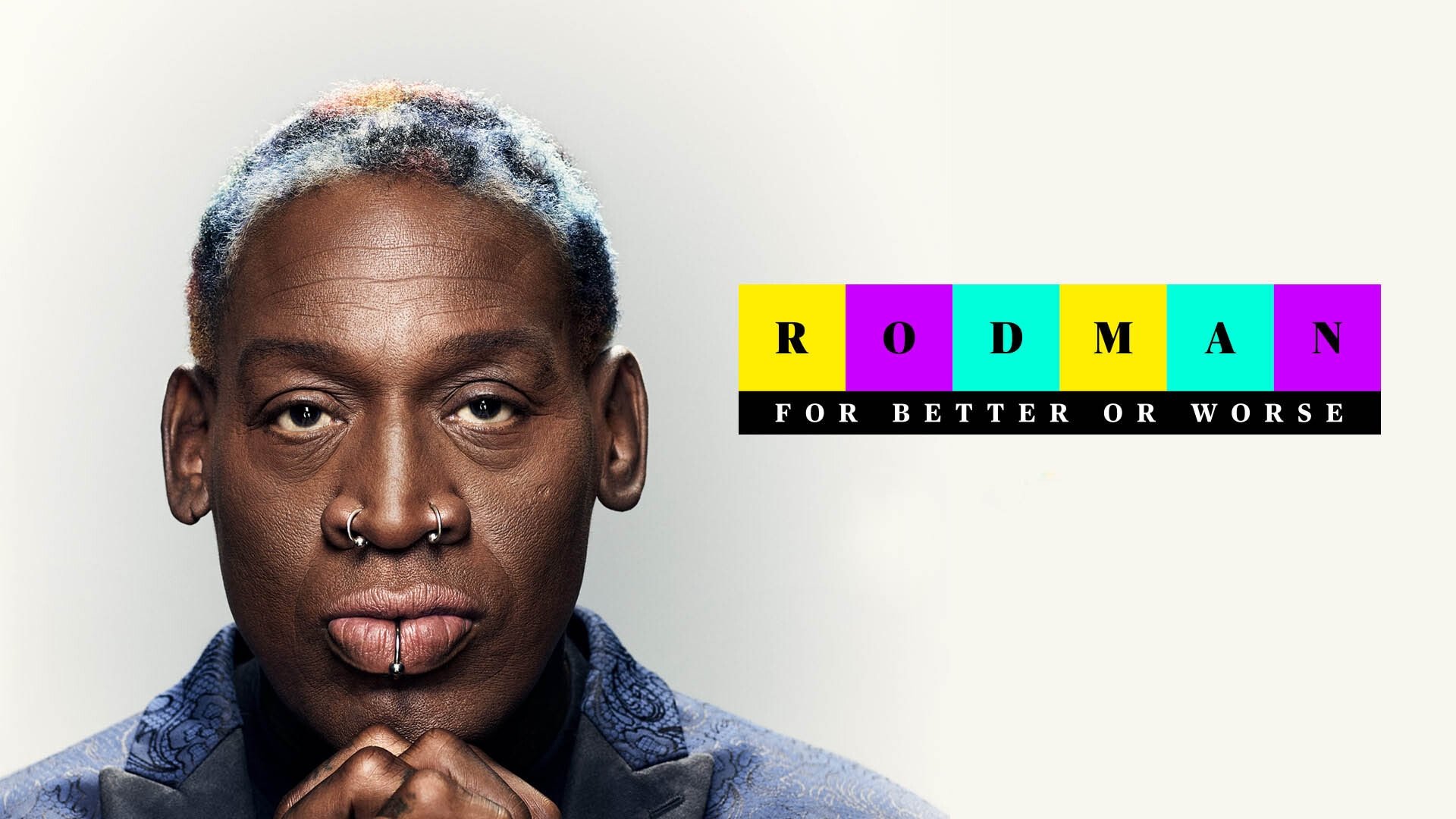 Rodman: For Better or Worse