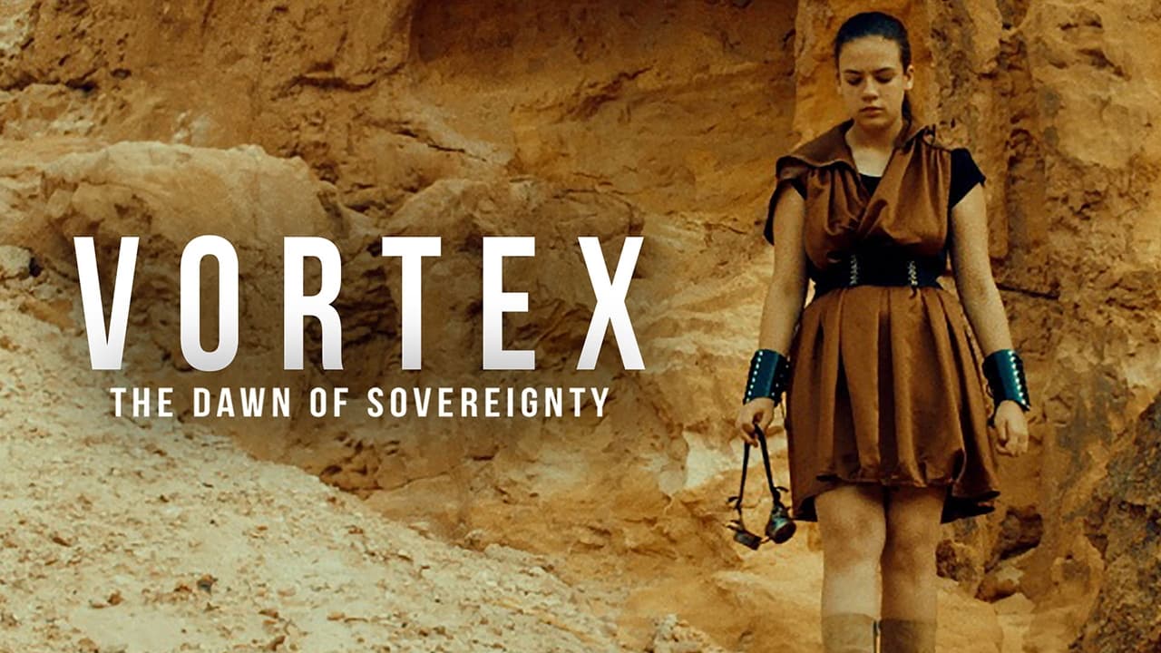 Vortex, l'aube de la souveraineté (2021)