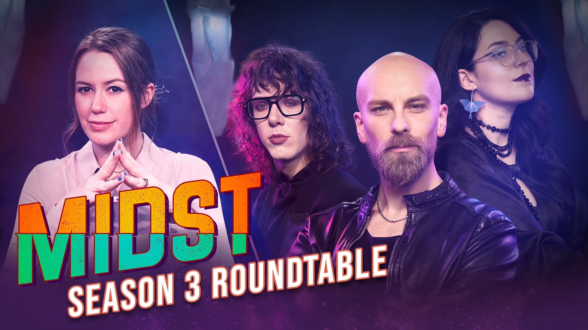 Thumbnail for Midst Season 3 Roundtable Discussion Season 0 Episode 18