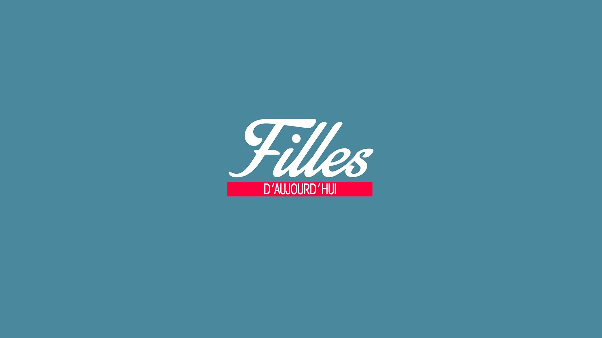 Filles d'aujourd'hui backdrop cover