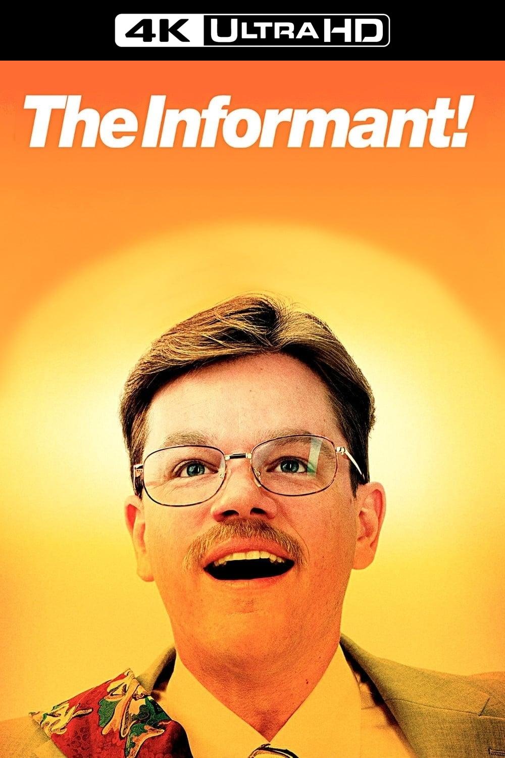 The Informant!