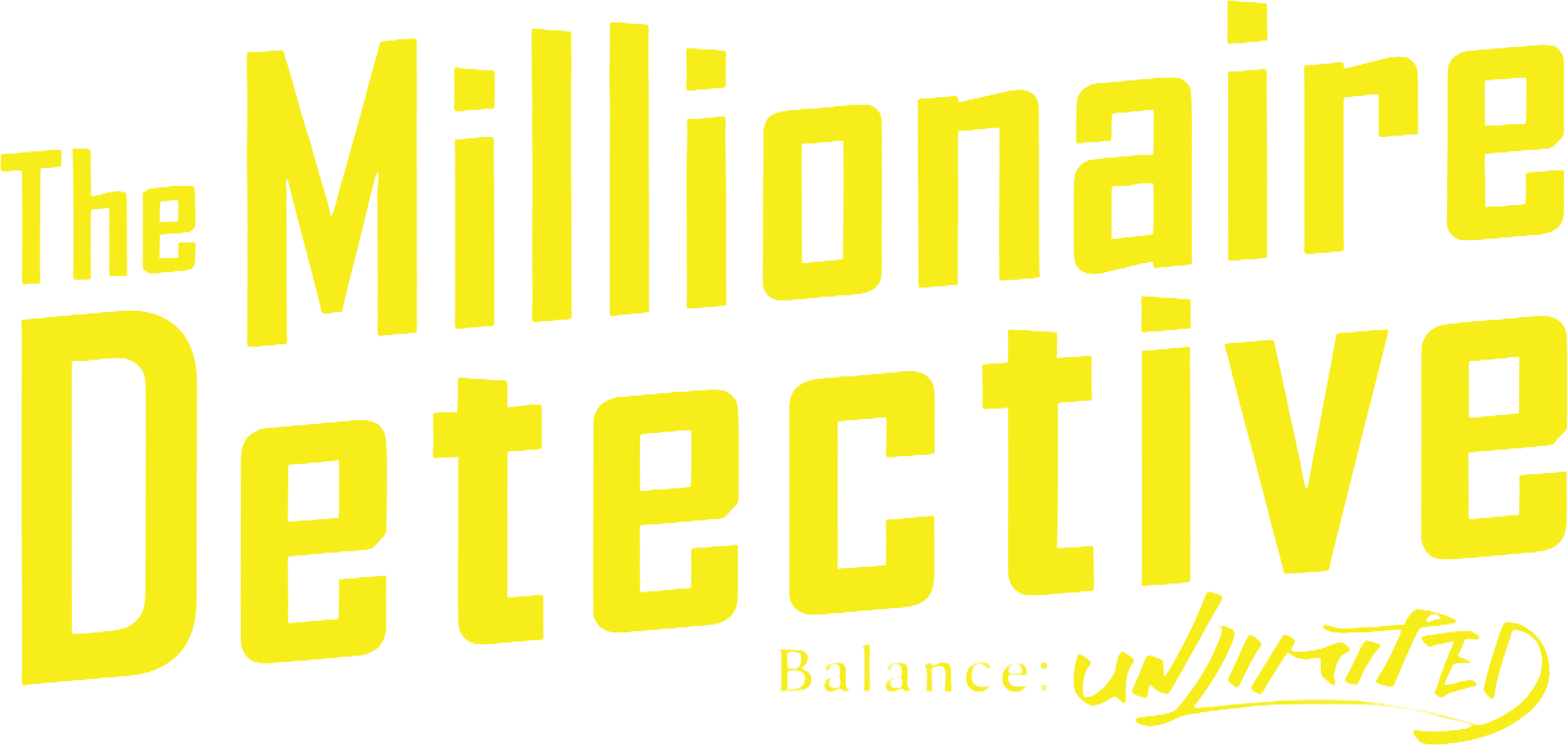 The Millionaire Detective – Balance: UNLIMITED Logo