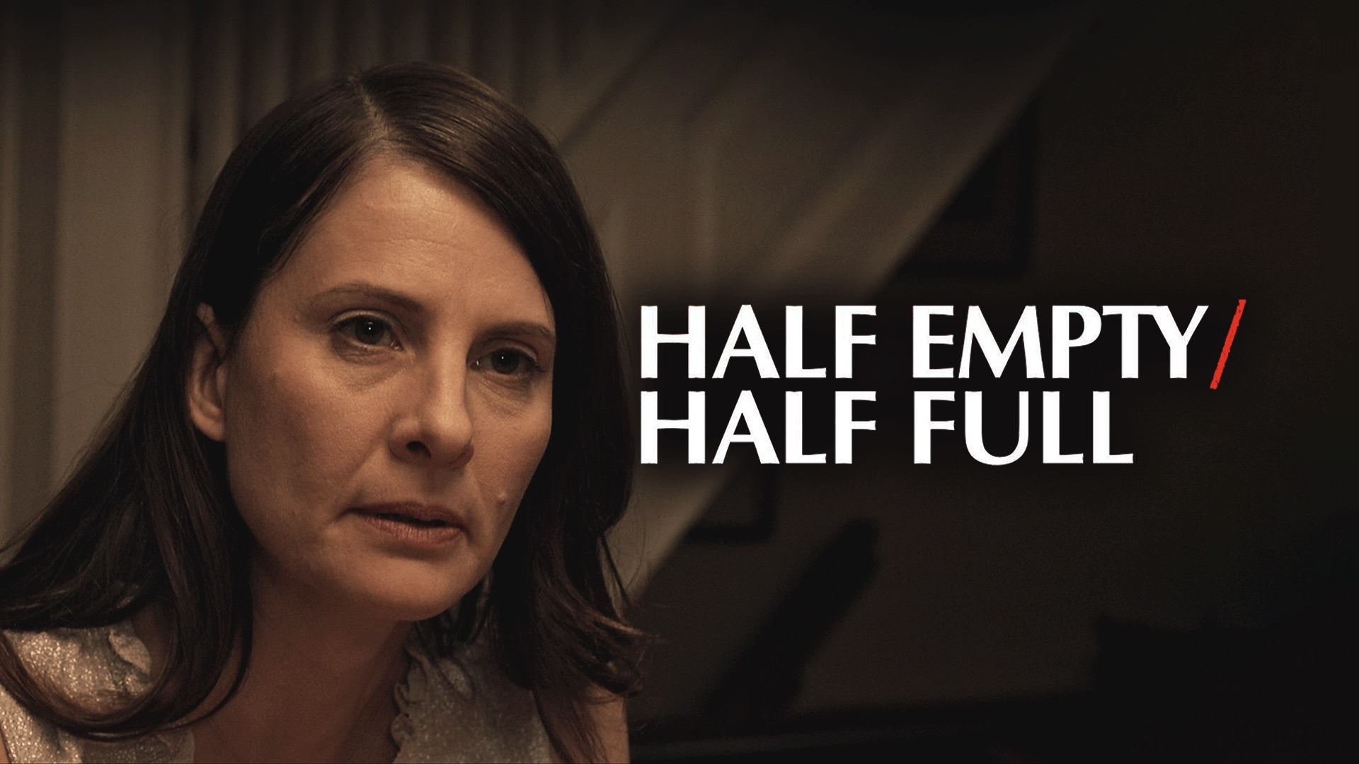 Half Empty/Half Full (2020)