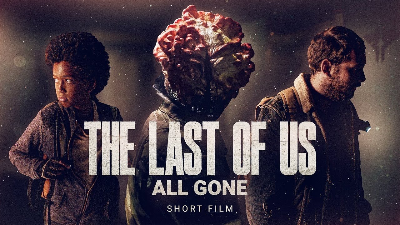 The Last of Us: All Gone (2022)