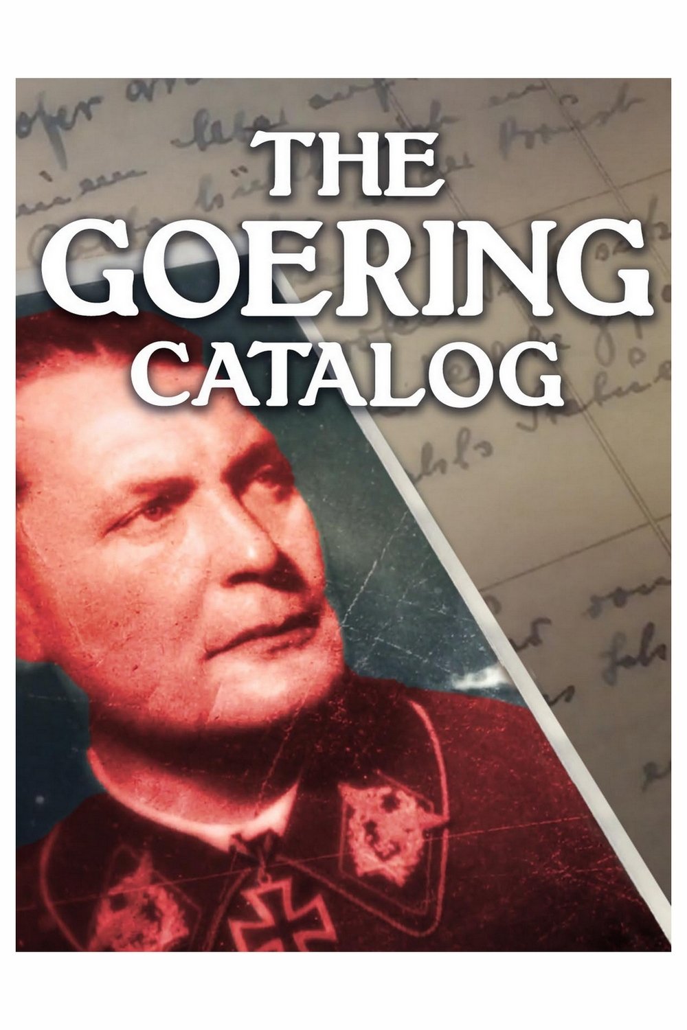 Goering's Catalogue: A Collection of Art and Blood