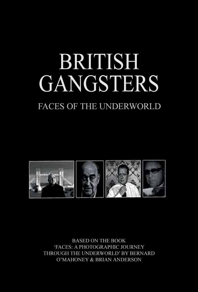 British Gangsters: Faces Of The Underworld on FREECABLE TV