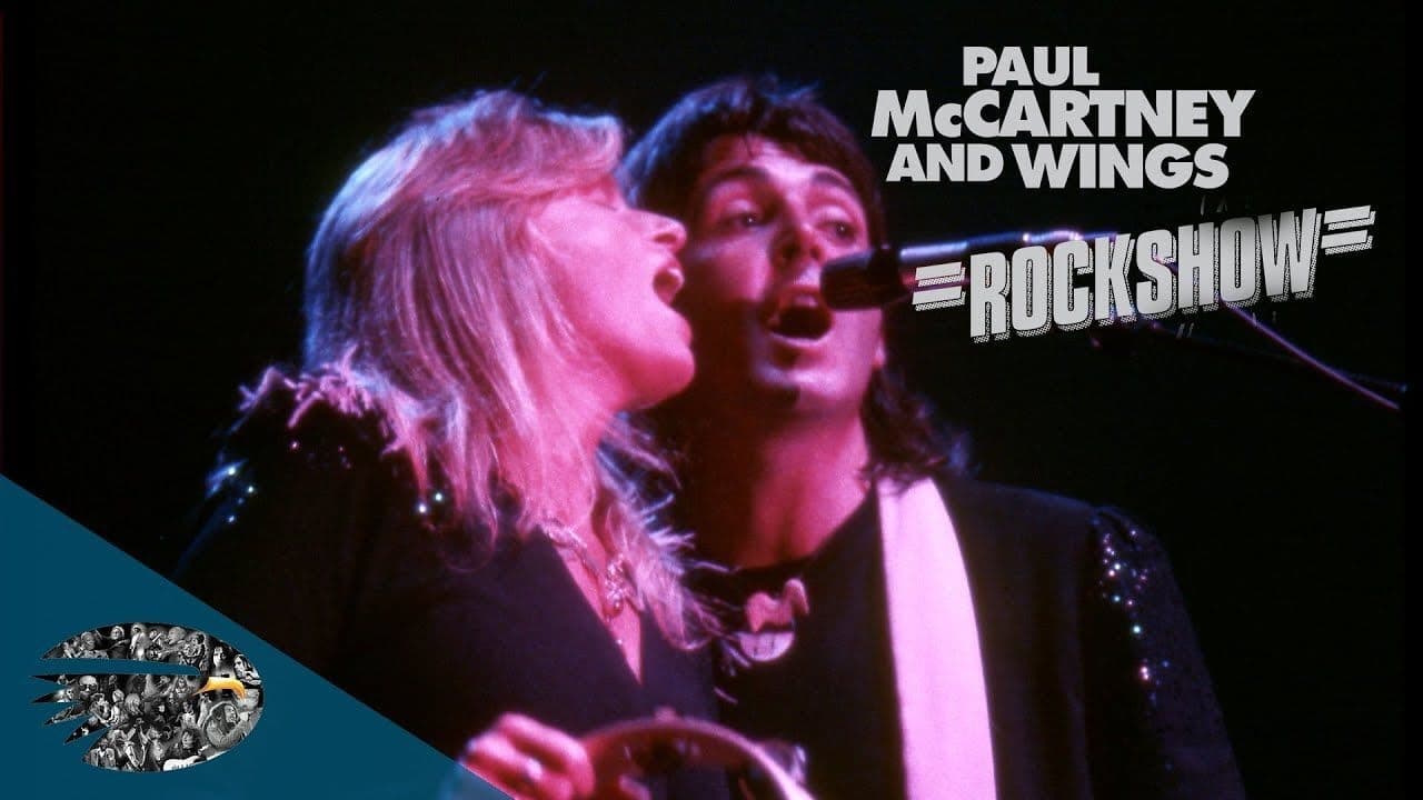 Paul McCartney & Wings: Rockshow