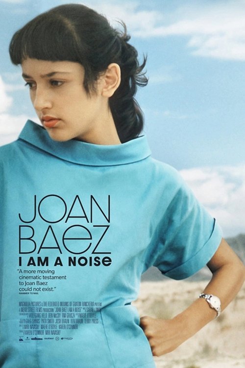 Joan Baez: I Am a Noise