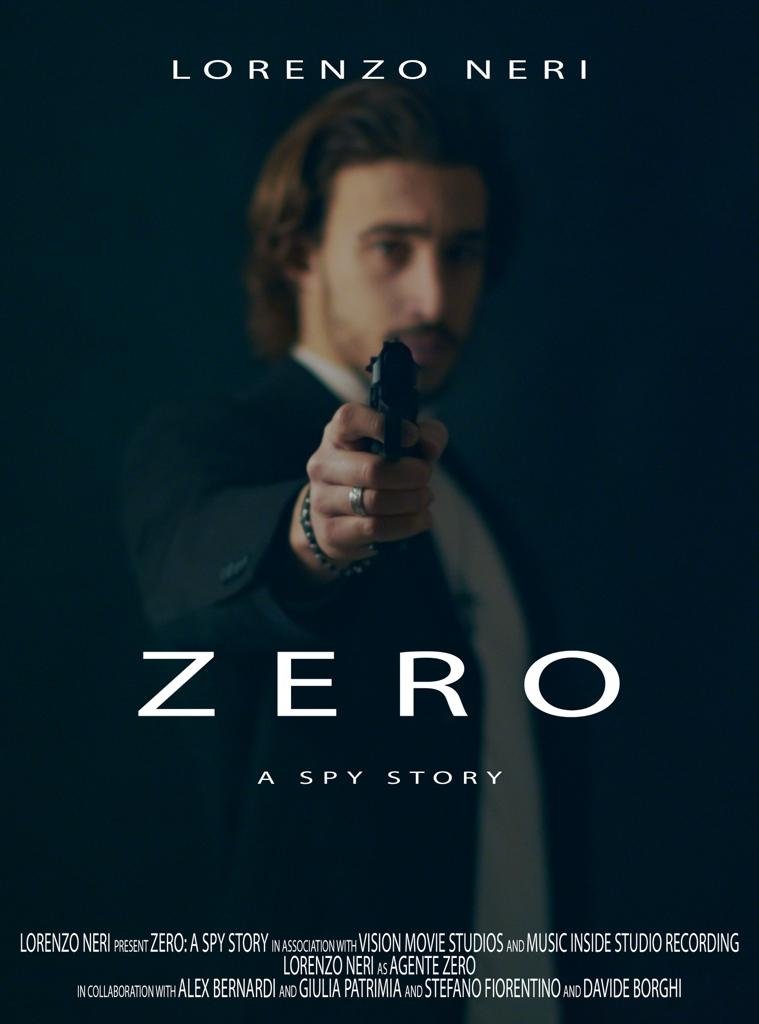 Zero: A Spy Story Zero: A Spy Story