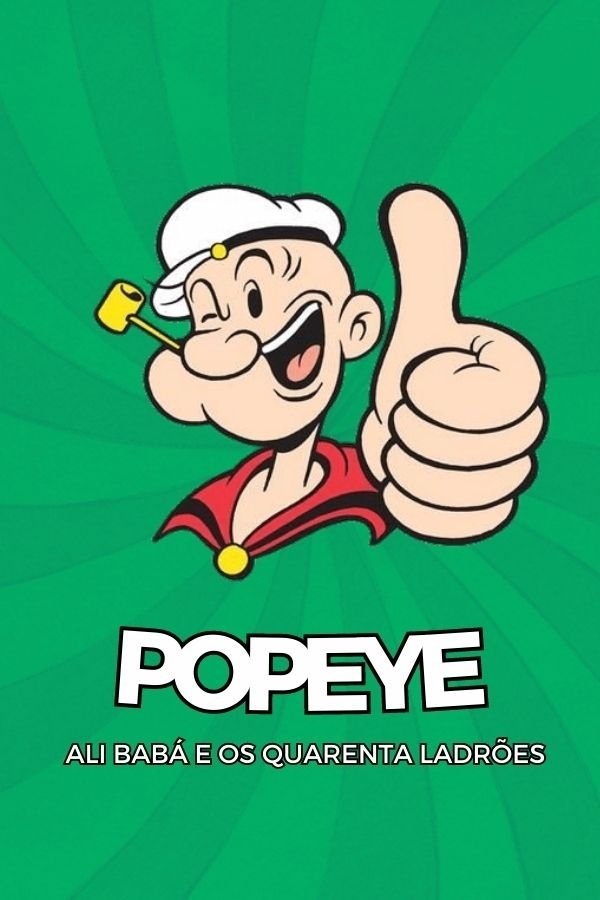 Marinheiro Popeye Encontra Ali Babá e os 40 Ladrões Marinheiro Popeye Encontra Ali Babá e os 40 Ladrões