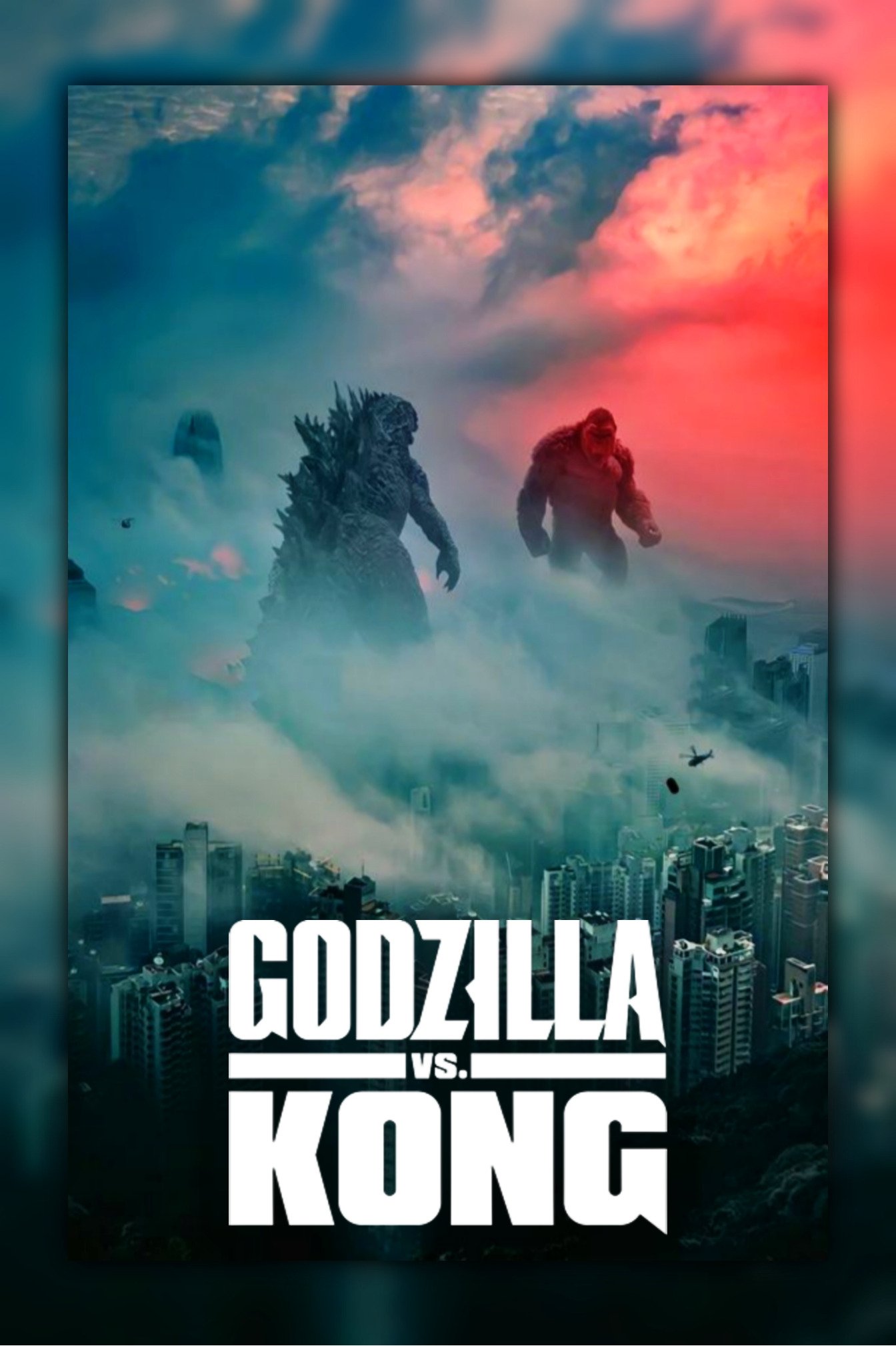 Godzilla vs. Kong