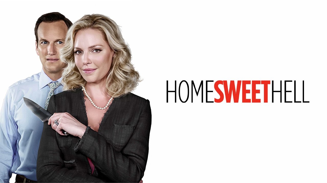 Home Sweet Hell (2015)