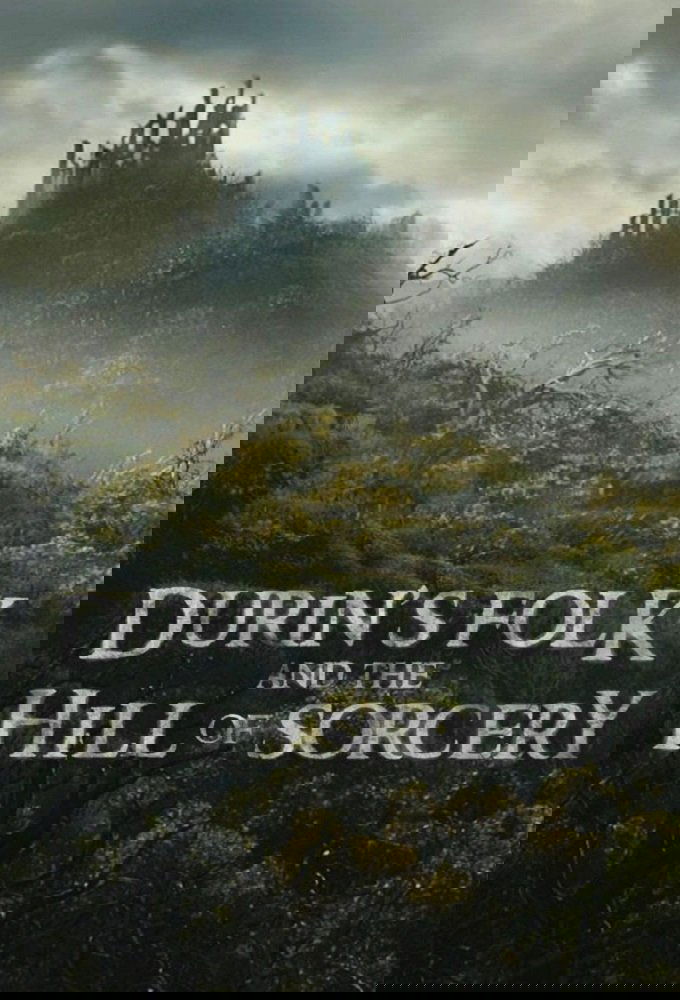 Durin's Folk and the Hill of Sorcery