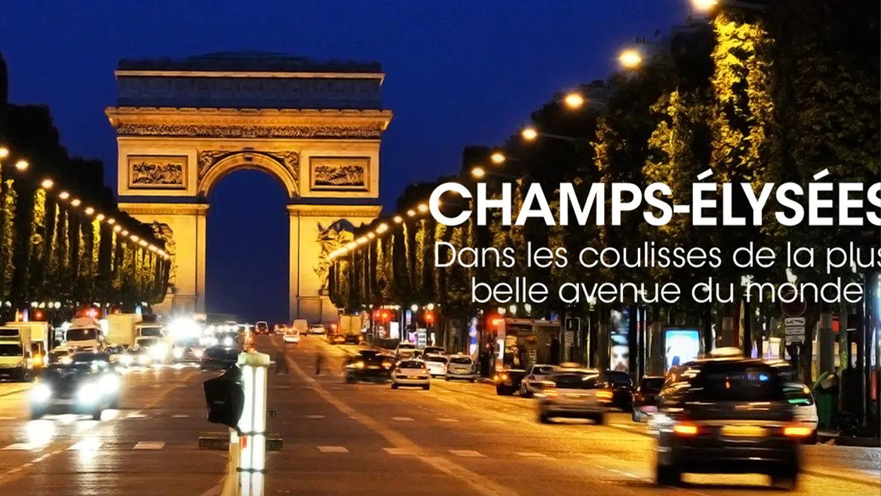 Champs Elysées Dans Les Coulisses De La Plus Belle Avenue Du Monde