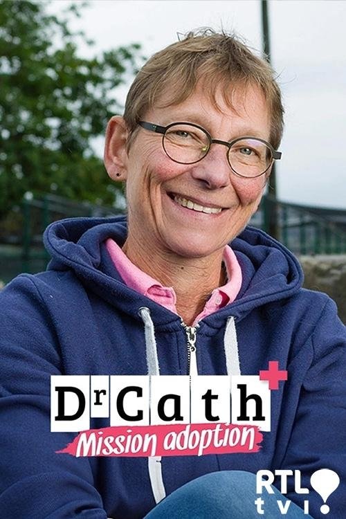 Dr Cath : Mission adoption - Season 5