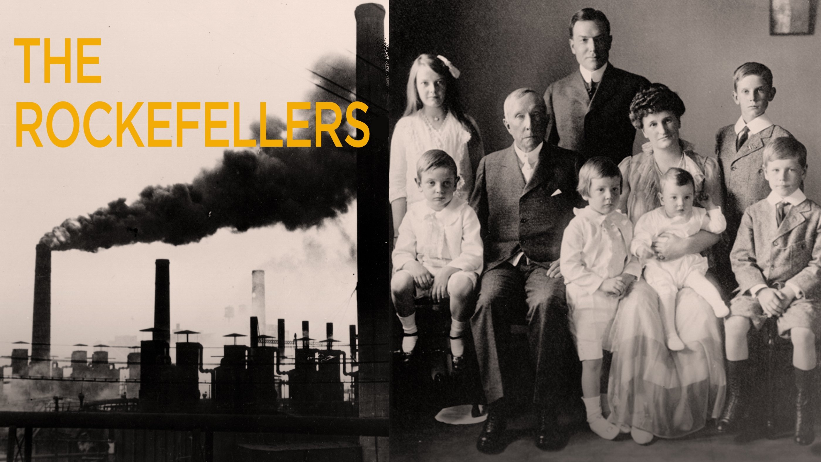 The Rockefellers: Part 1