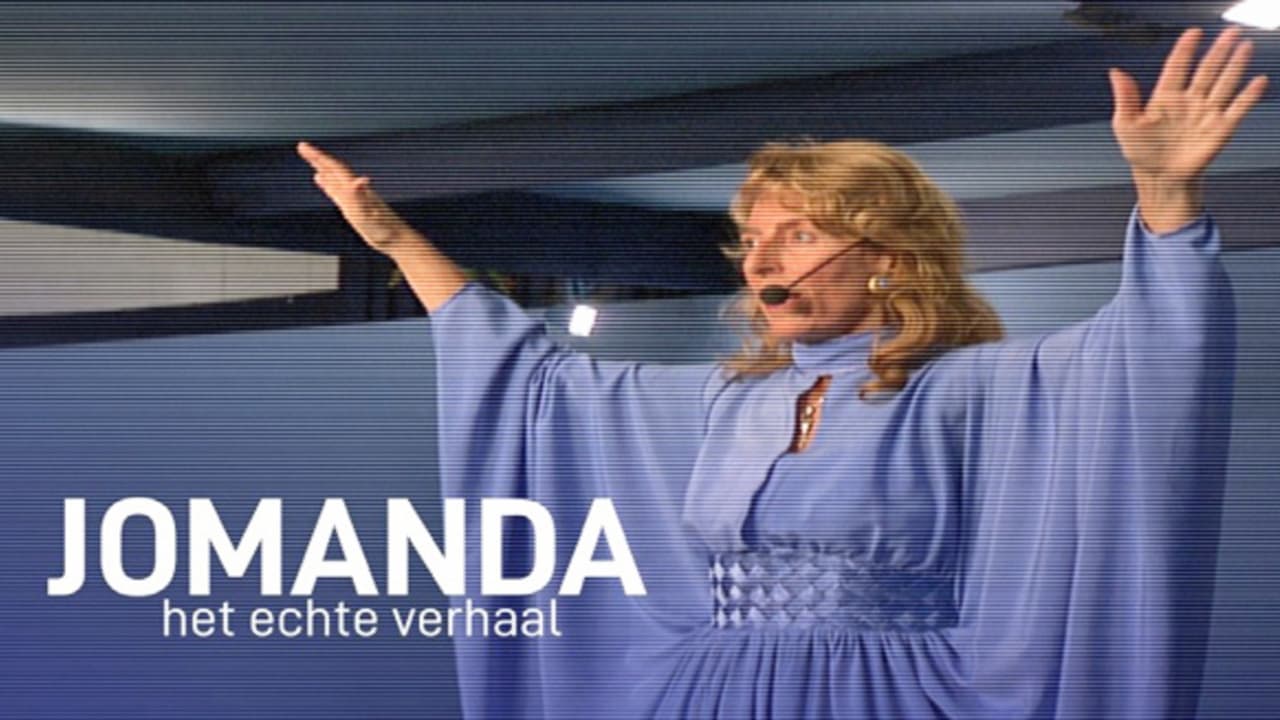 Jomanda - Het Echte Verhaal