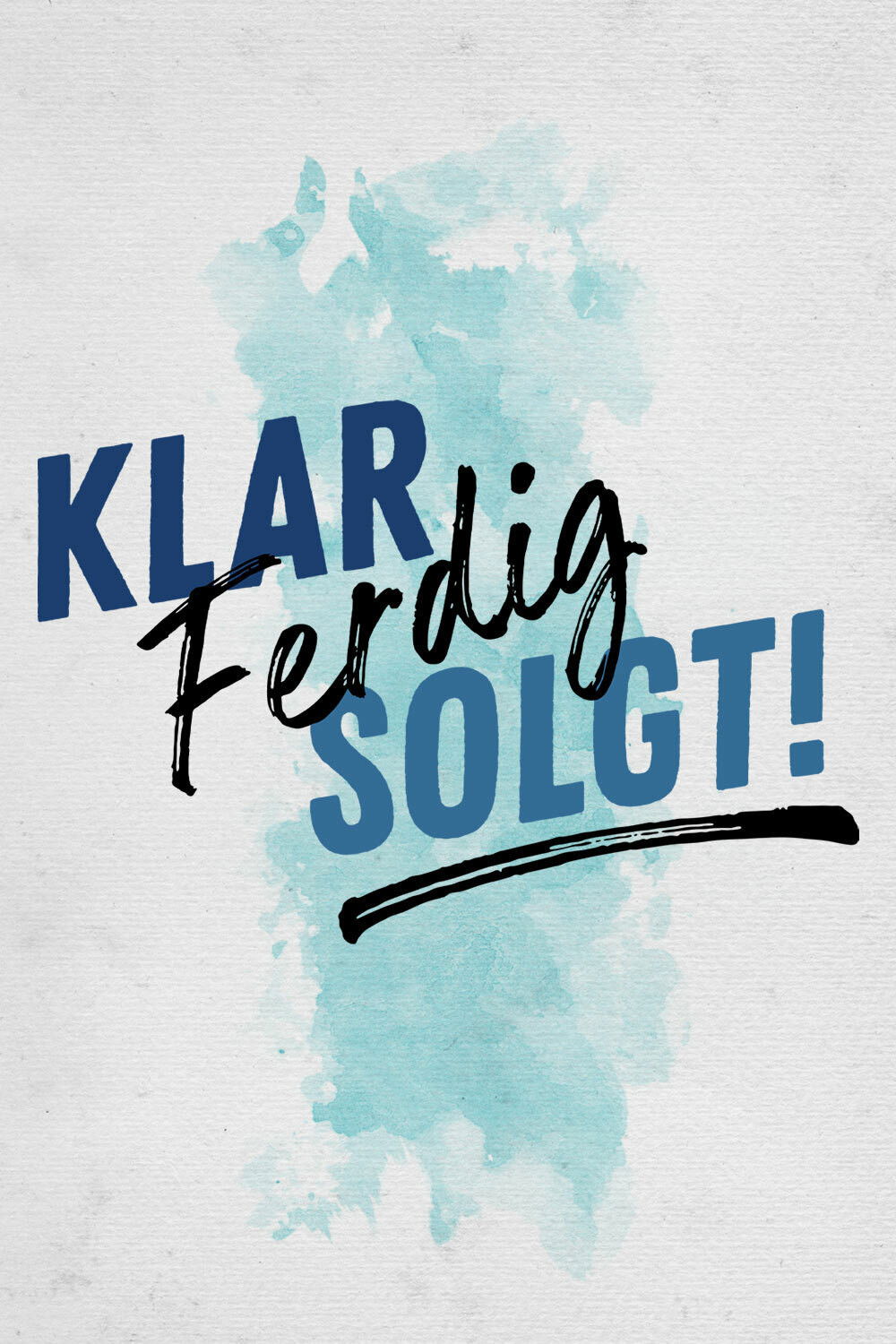Klar, ferdig, solgt!