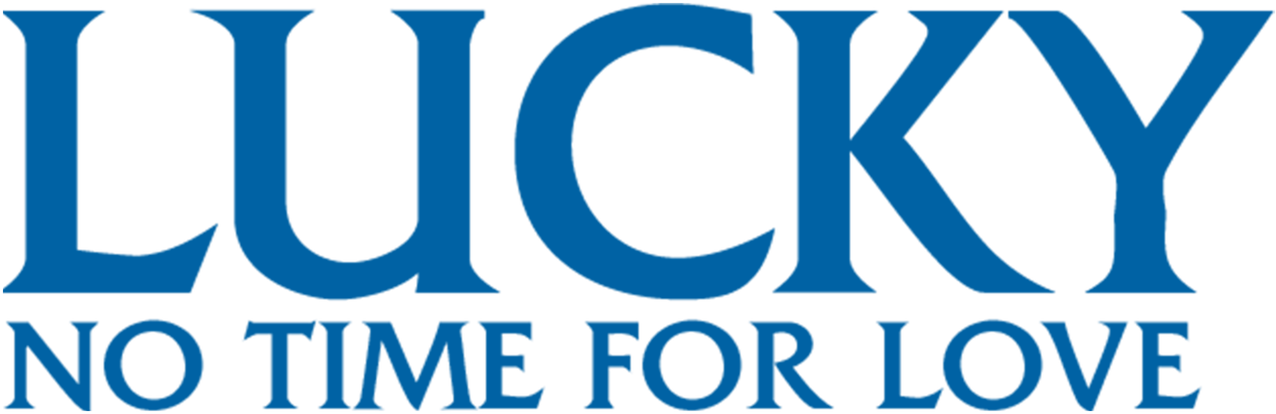 Lucky: No Time for Love