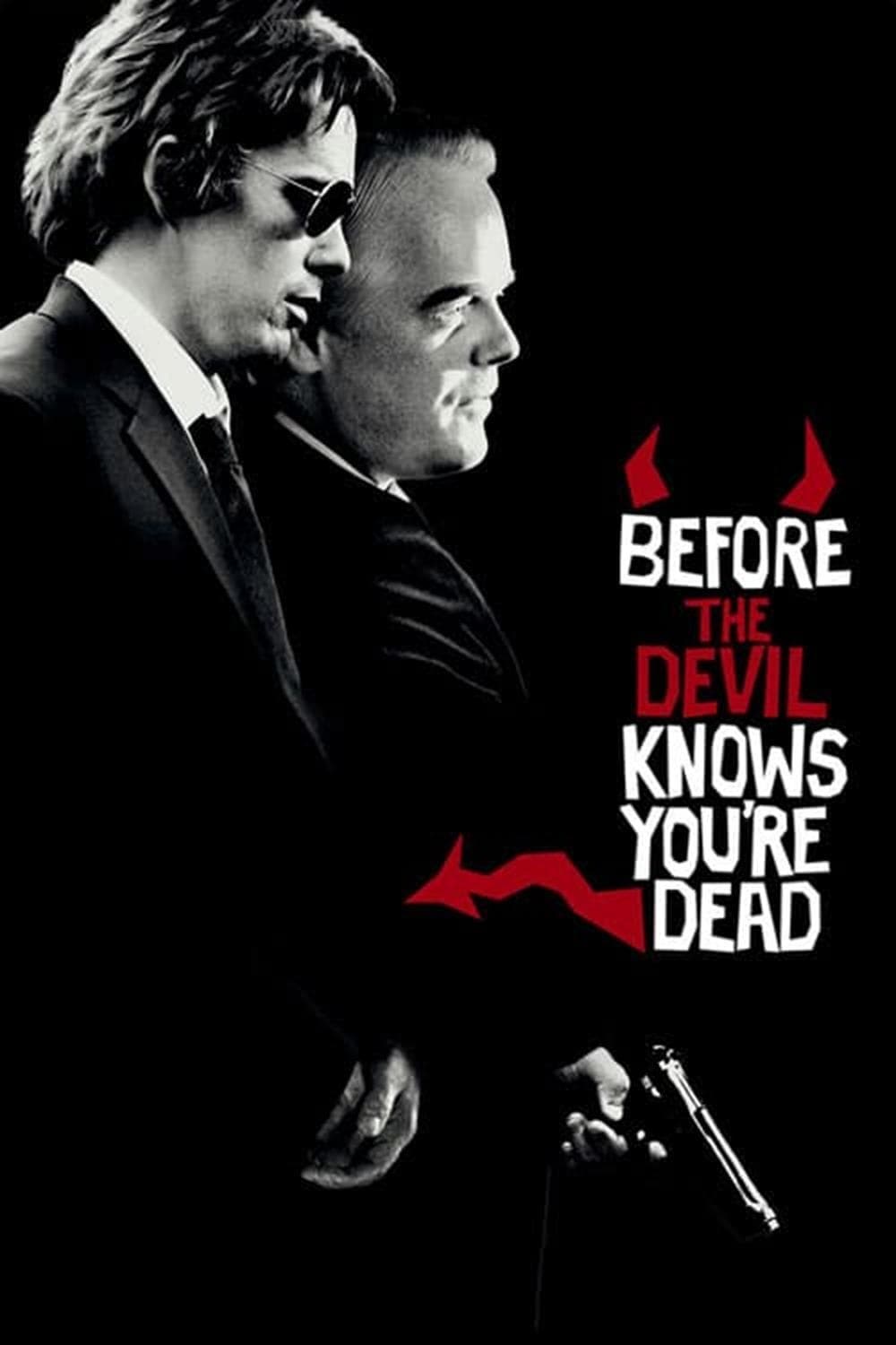 Before the Devil Knows You're Dead