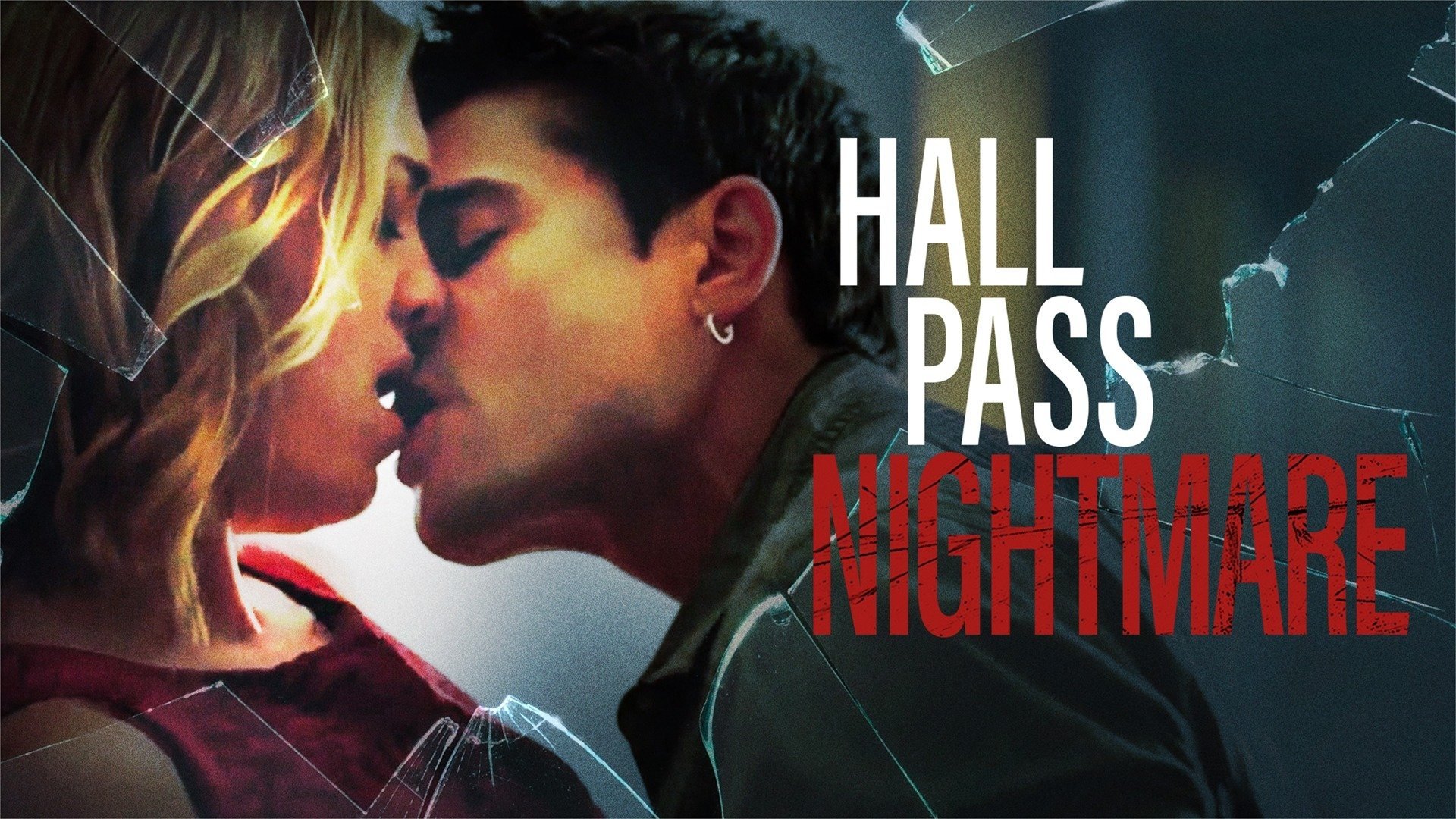 Hall Pass Nightmare (2022)