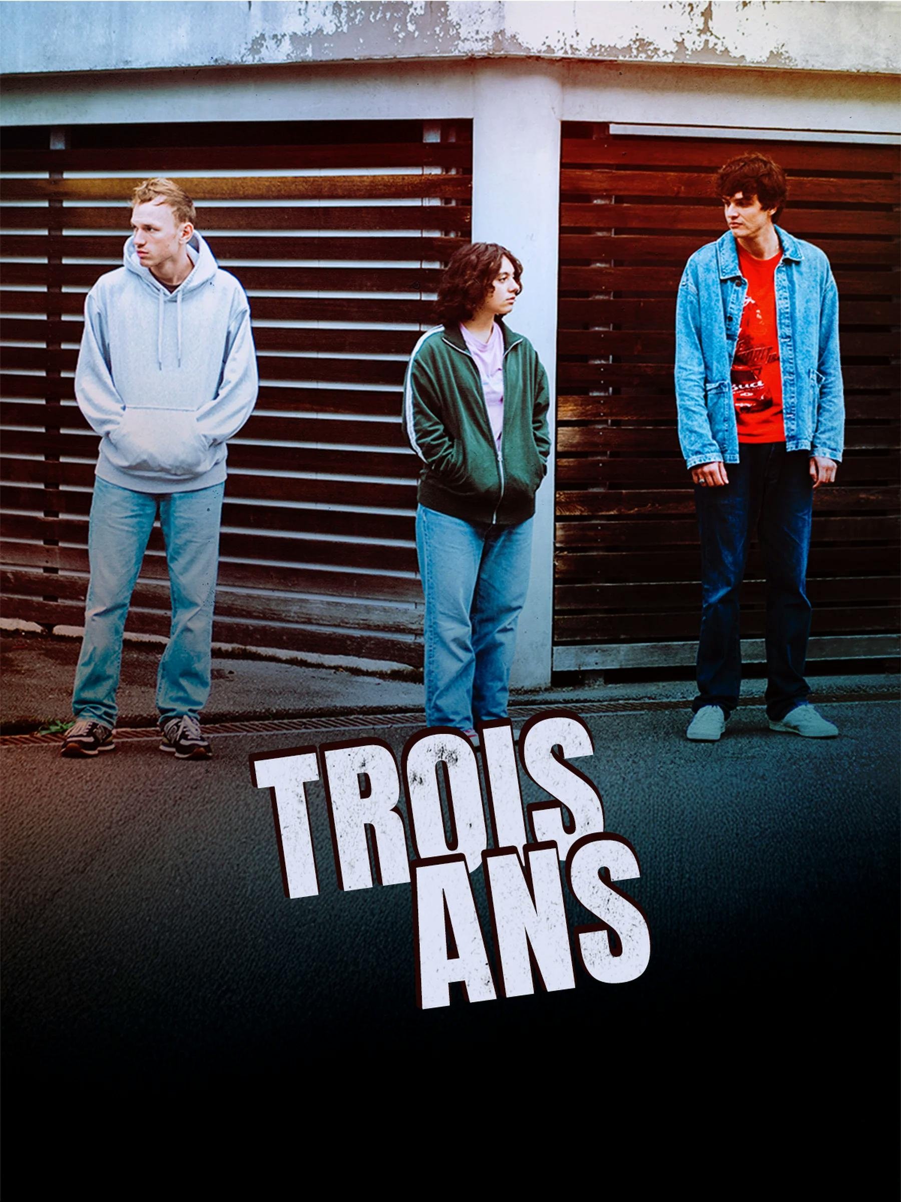 Trois ans Trois ans