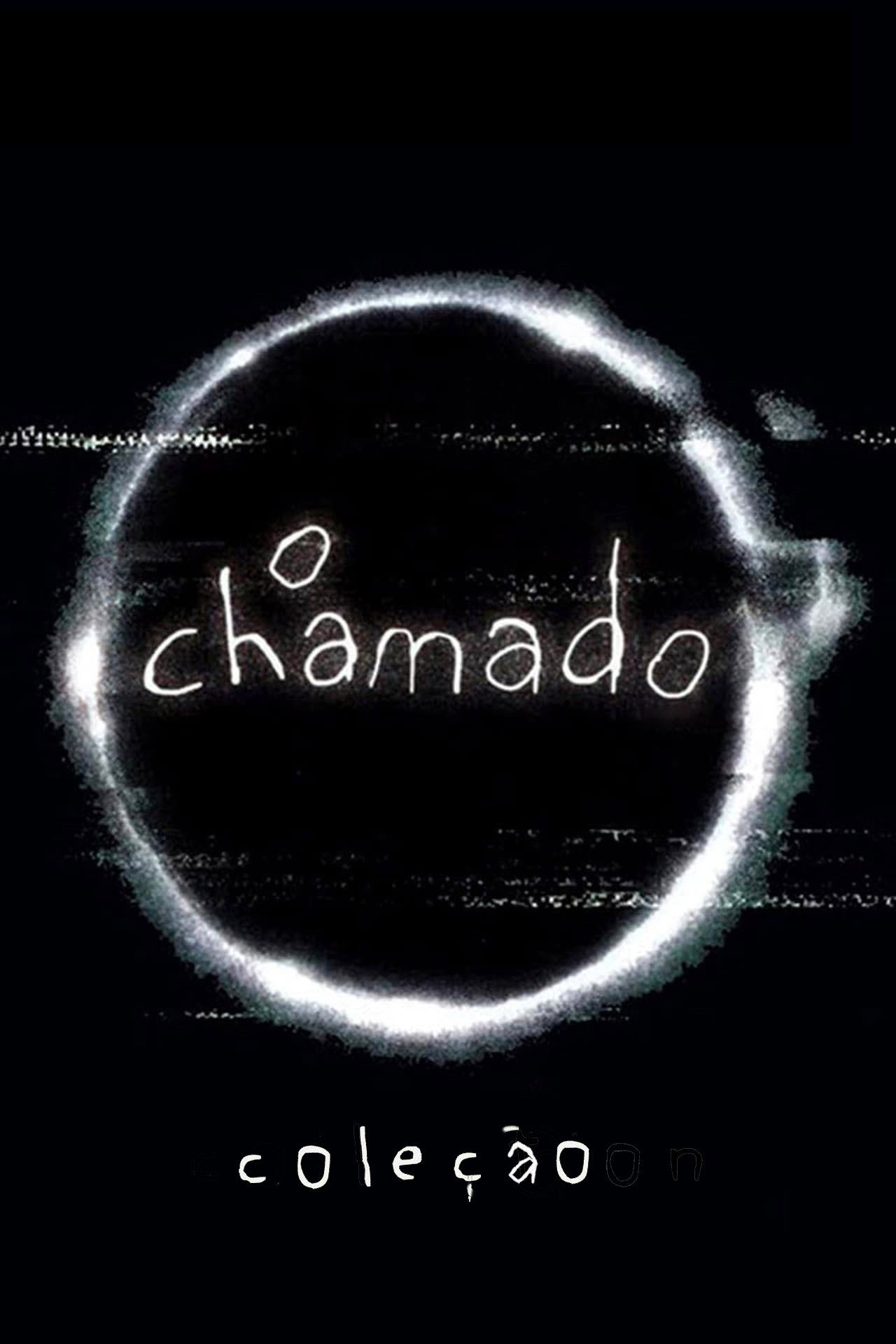 O Chamado: Coleção