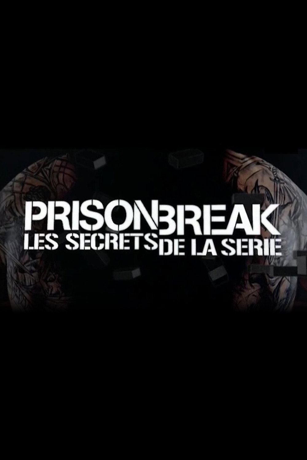 Prison Break, les secrets de la série