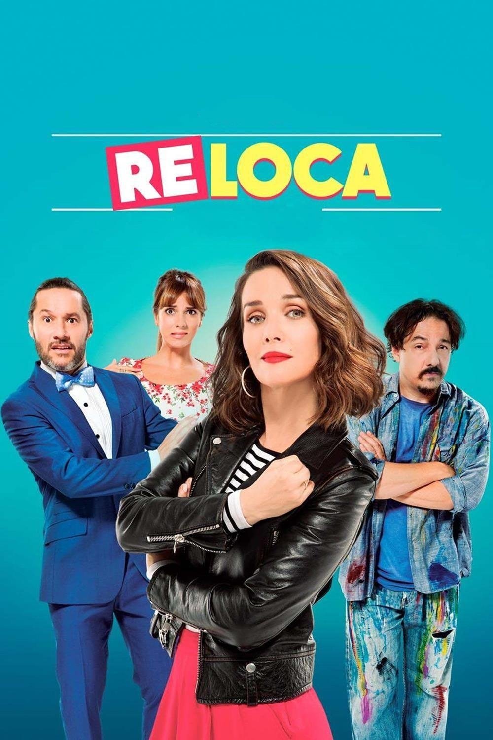 Ver Re loca (2018) Película Completa en Español Latino Castellano