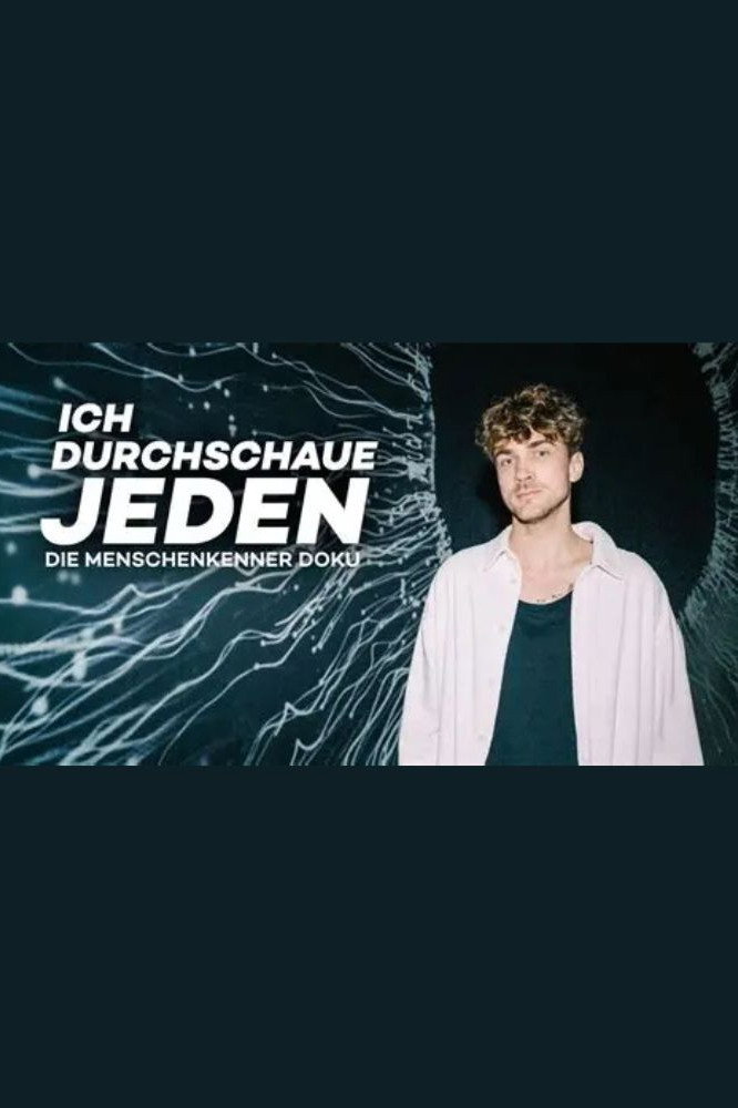 Ich durchschaue jeden! Die Menschenkenner Doku Poster