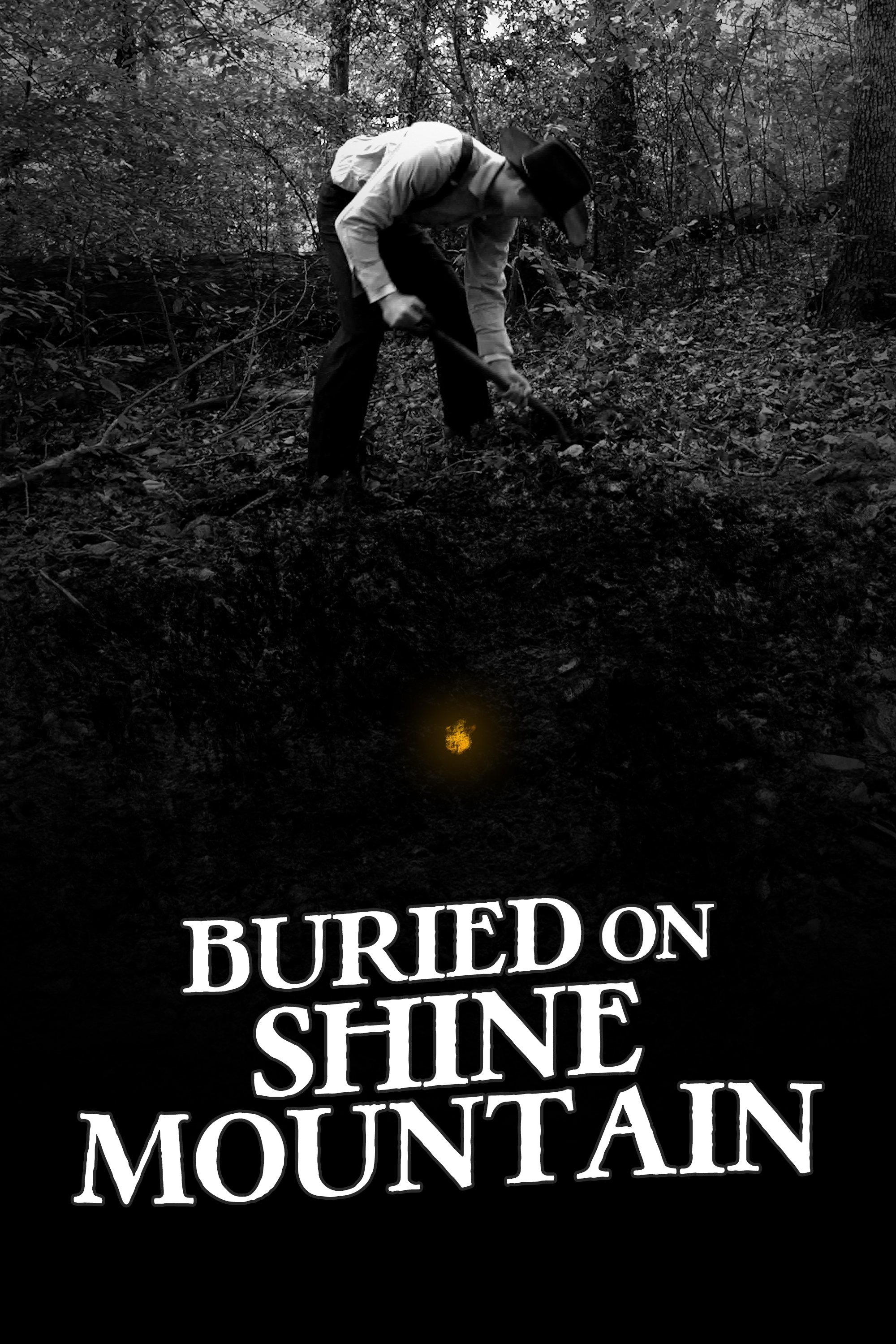Buried on Shine Mountain