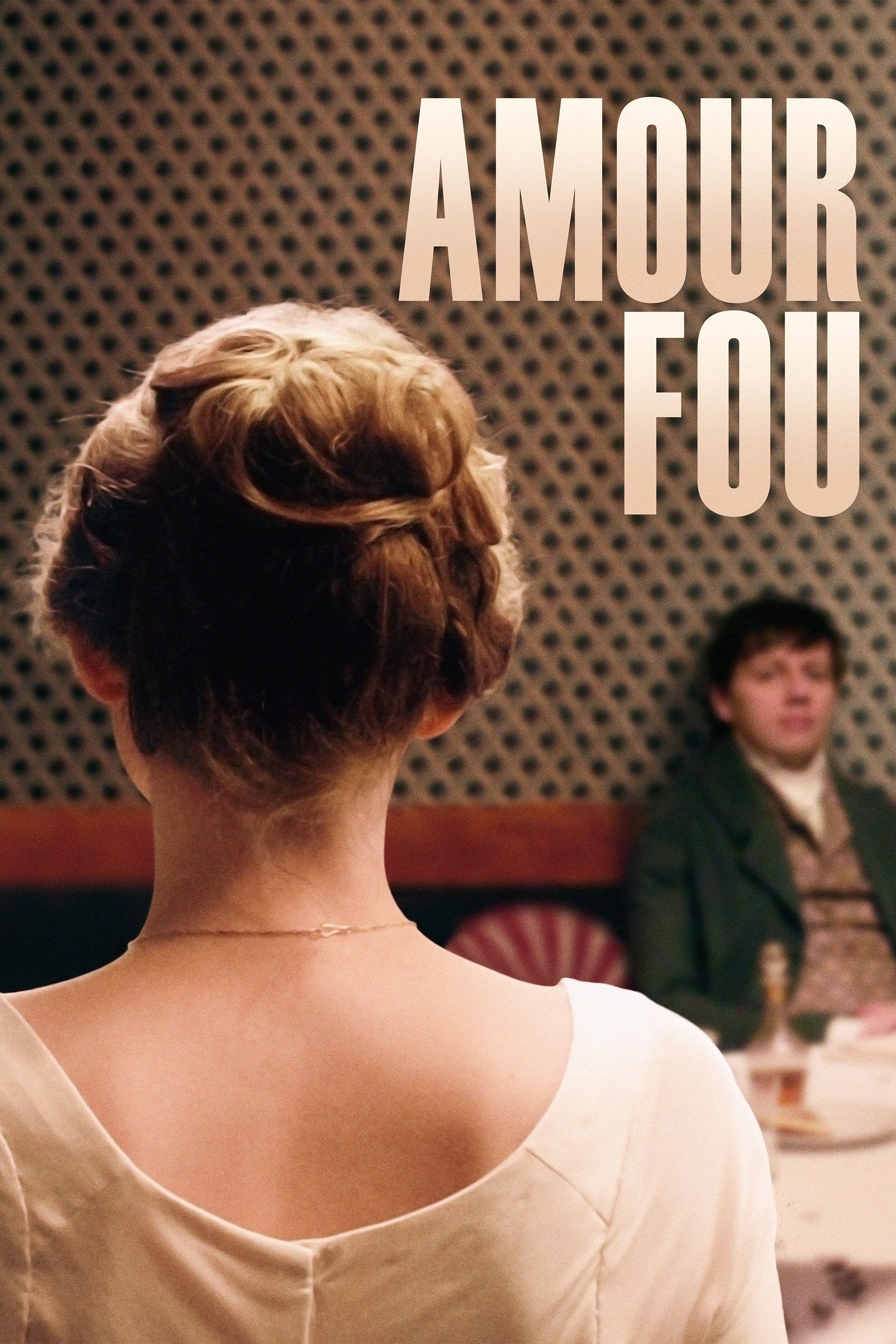 Affiche du film Amour fou 25744