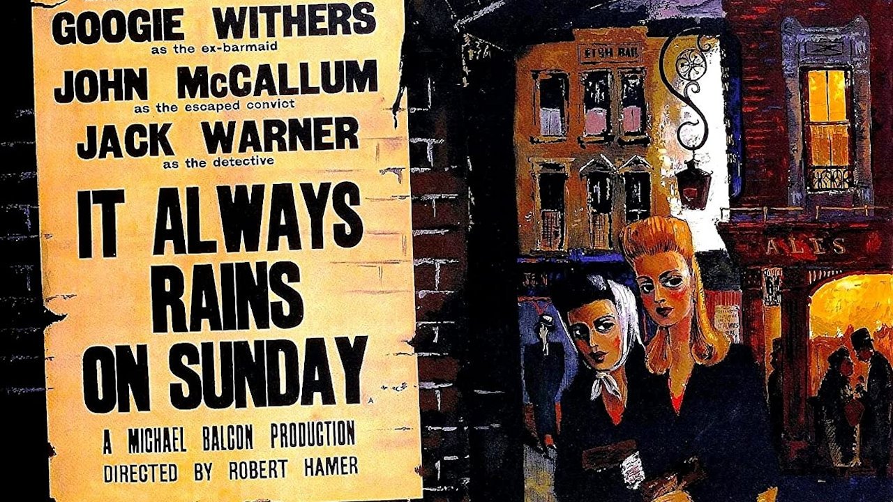 The film poster for It Always Rains on Sunday.