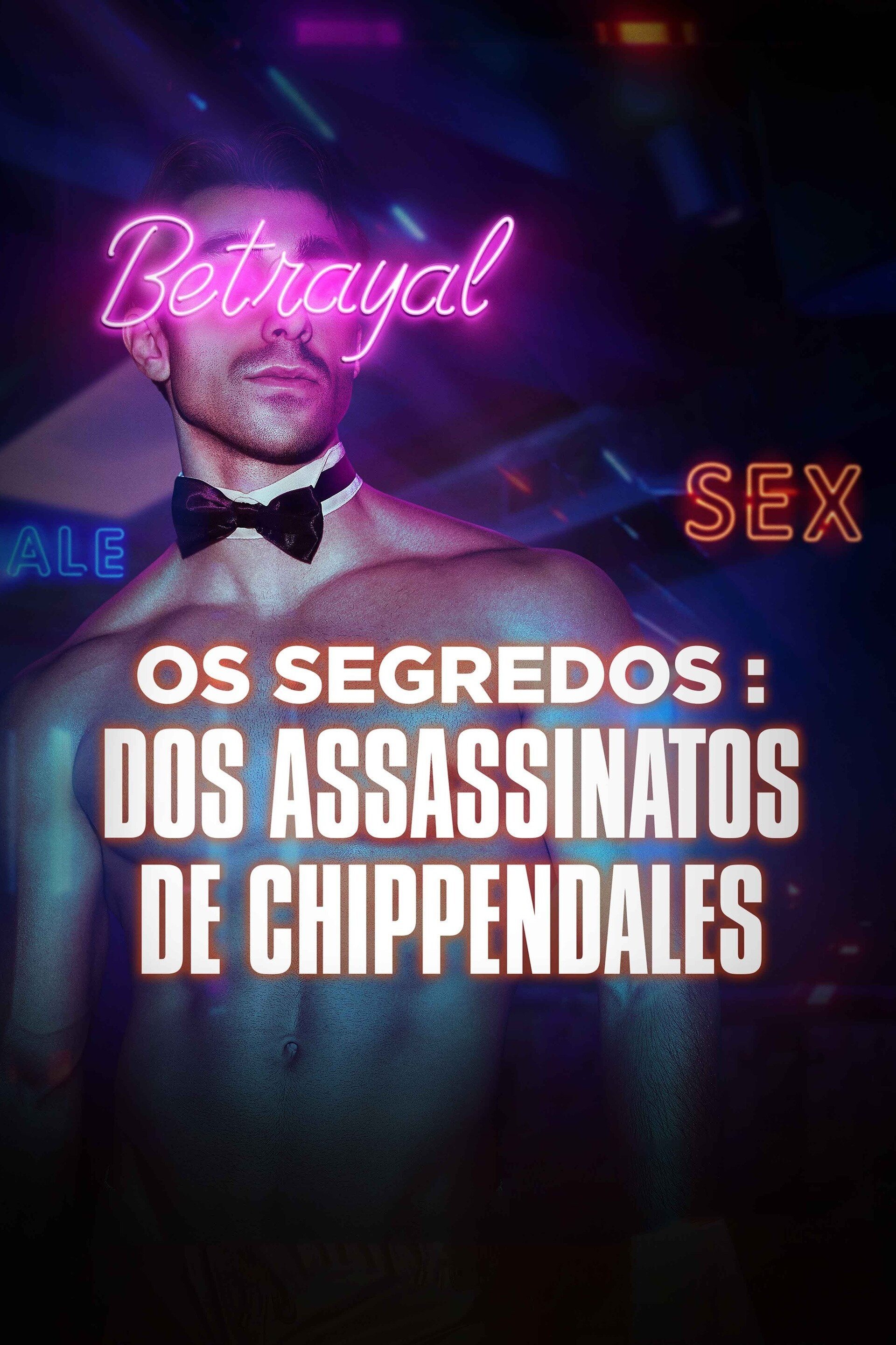 Os Segredos dos Assassinatos de Chippendales Os Segredos dos Assassinatos de Chippendales