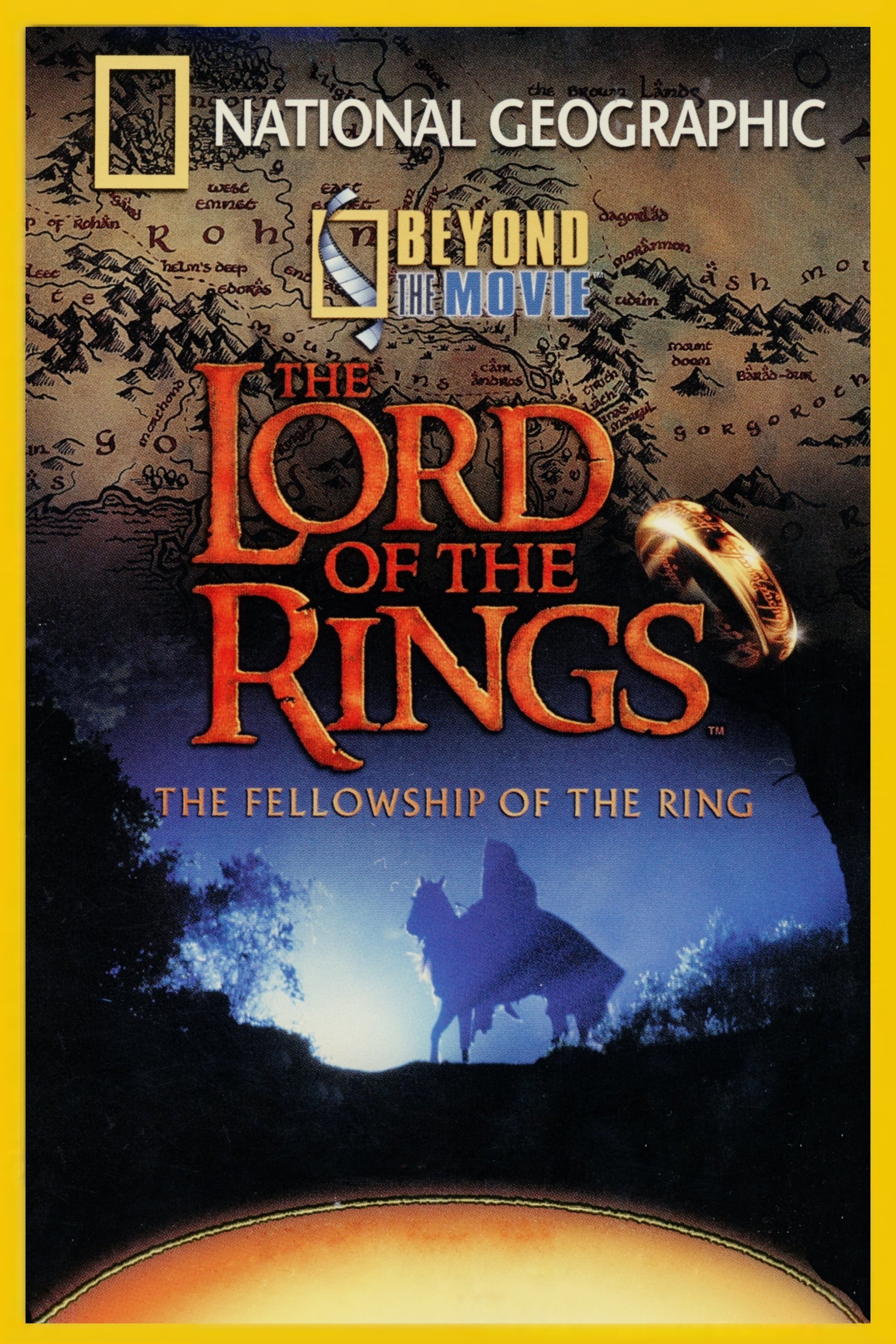 Beyond the Movie: The Fellowship of the Ring