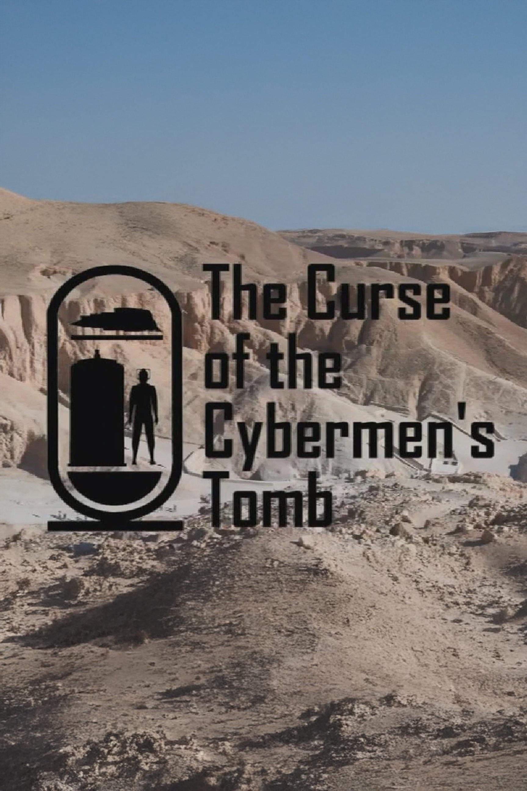The Curse of the Cybermen's Tomb
