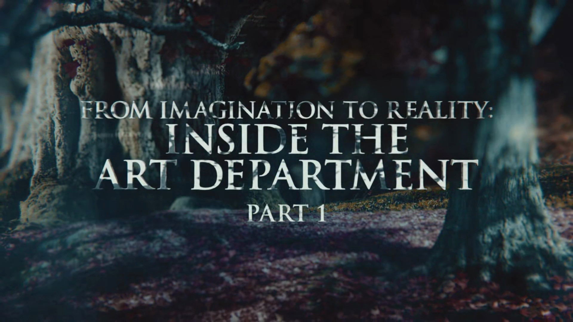 Game of Thrones Season 0 :Episode 270  From Imagination to Reality: Inside the Art Department - Part 1