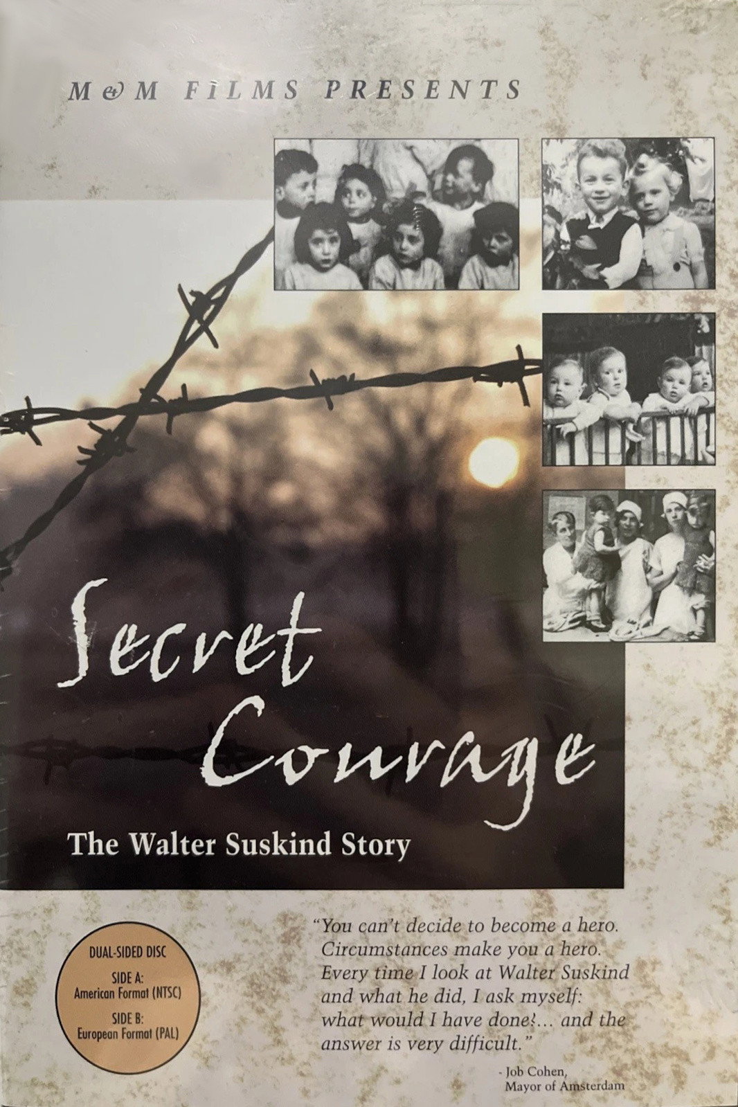 Secret Courage: The Walter Suskind Story
