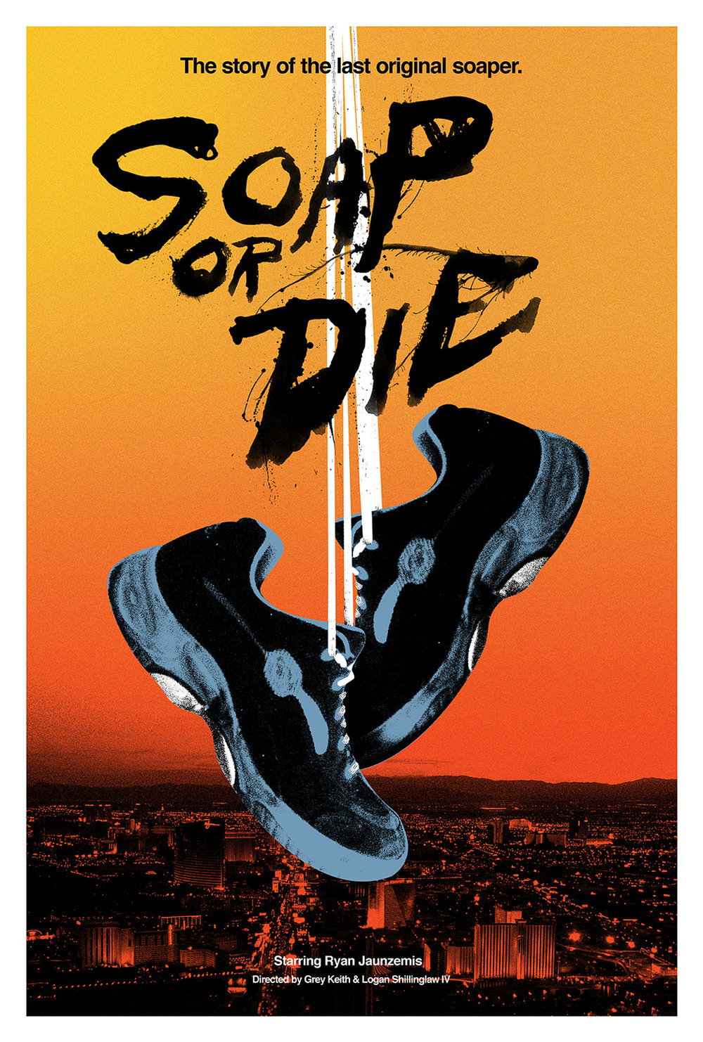 Soap or Die