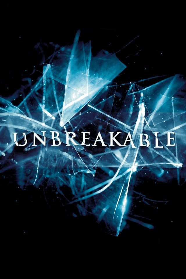 Unbreakable