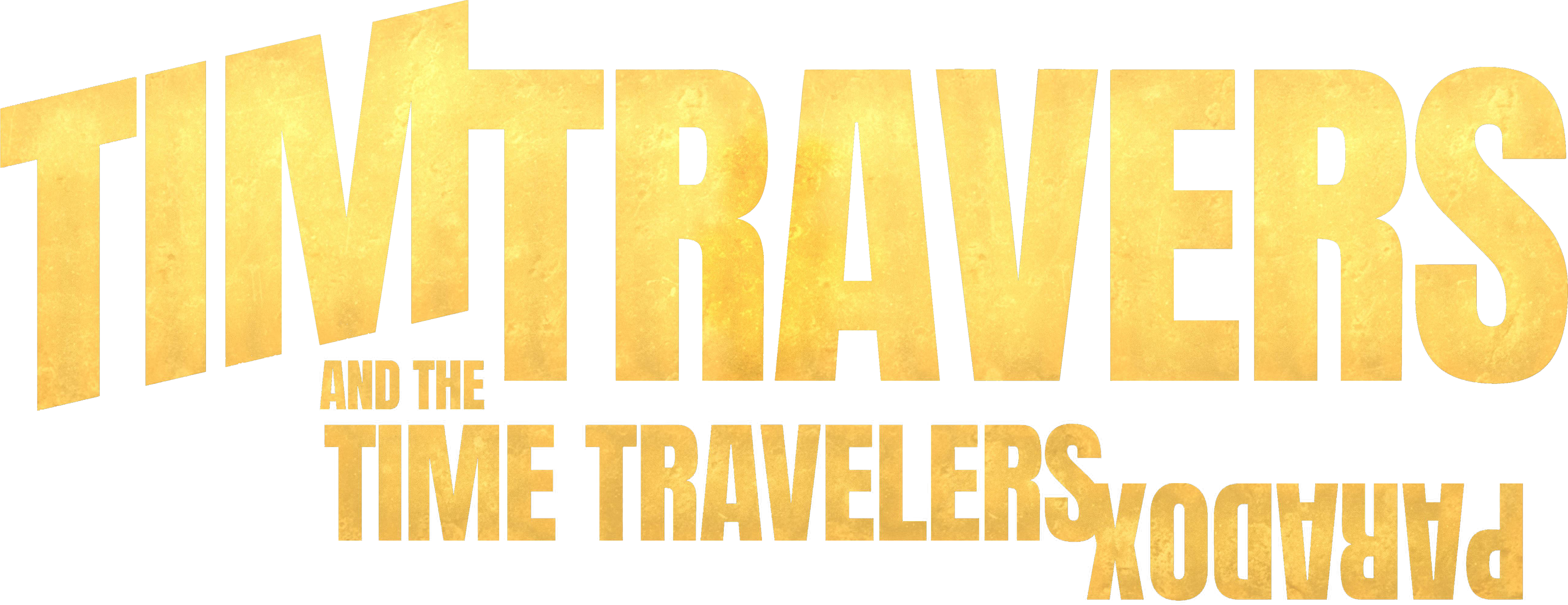 Tim Travers & the Time Travelers Paradox Logo