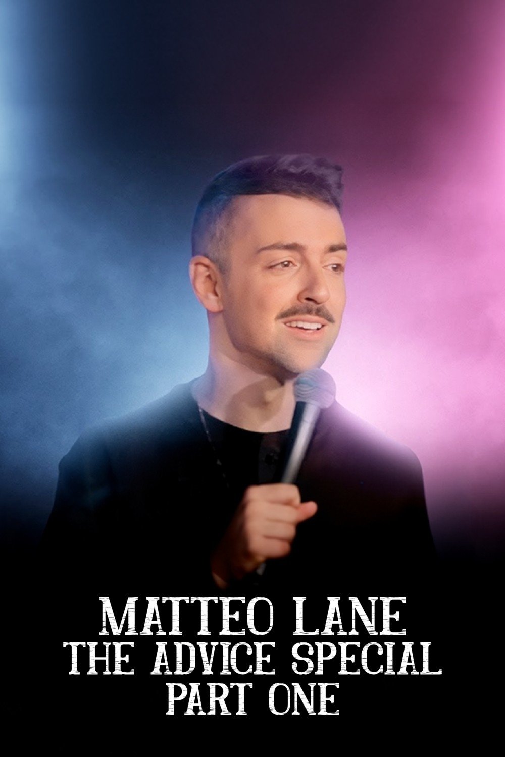 Matteo Lane: The Advice Special backdrop