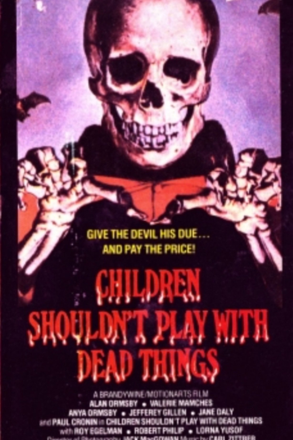 Children Shouldn't Play with Dead Things