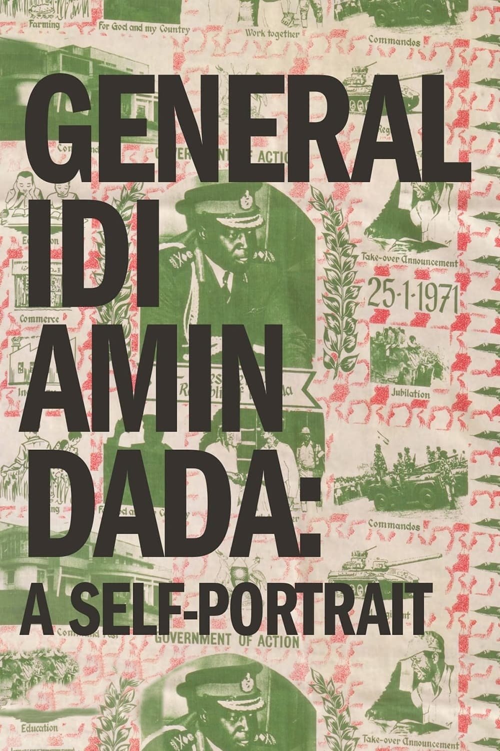 General Idi Amin Dada