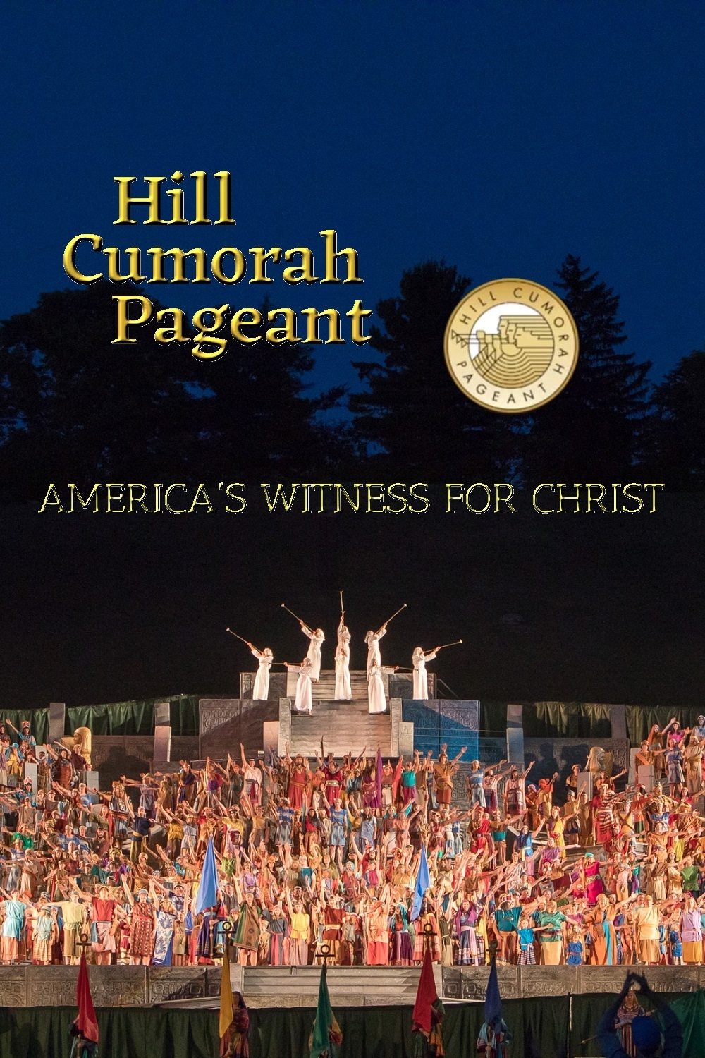 Hill Cumorah Pageant [2019 Performance]