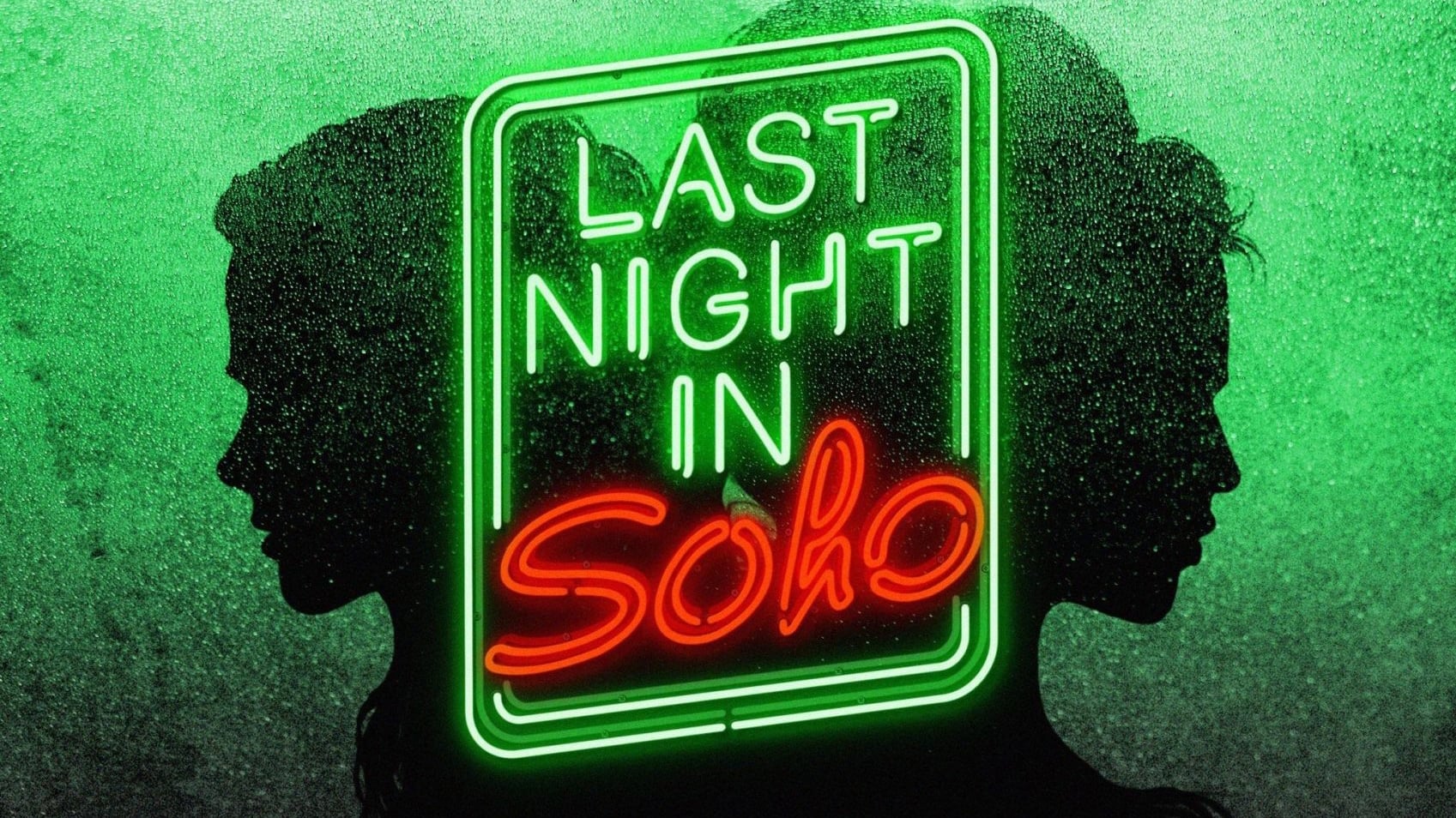 Последна нощ в Сохо (2021)