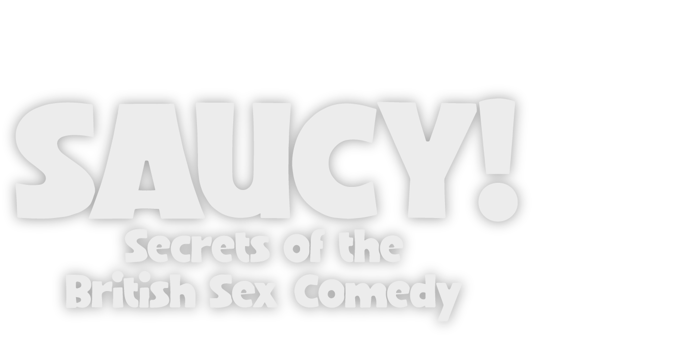 Saucy! Secrets of the British Sex Comedy Logo