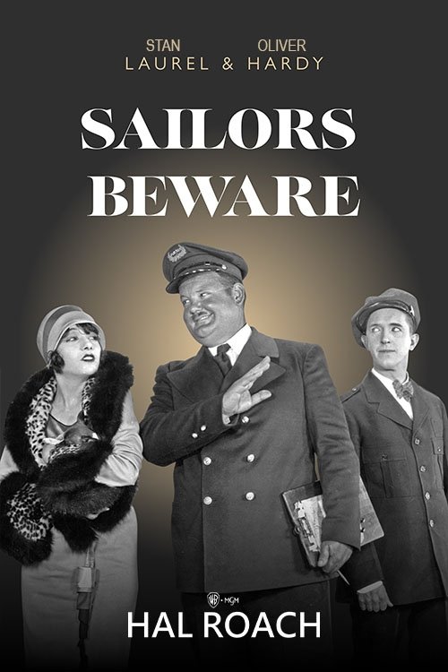 EN - Sailors Beware (1927) (B&W) LAUREL & HARDY